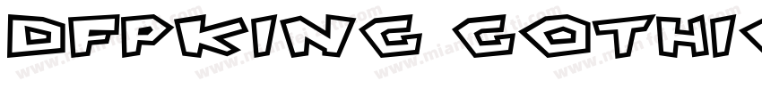 DFPKing GothicGB Reg字体转换